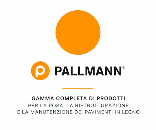Pallmann Per la posa, ristrutturazione e manutenzione pavimenti in legno
